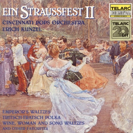 Ein Straussfest II / Kunzel, Cincinnati Pops Orchestra