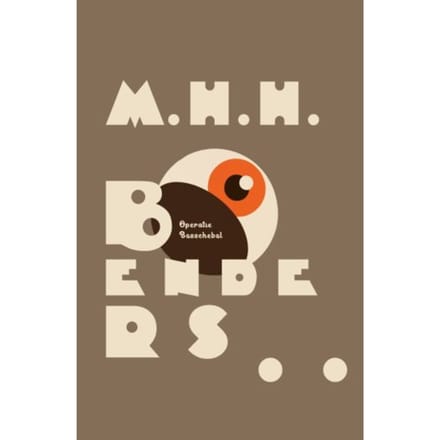 Operatie Bosschebol - De Ontgroening - Martijn Benders