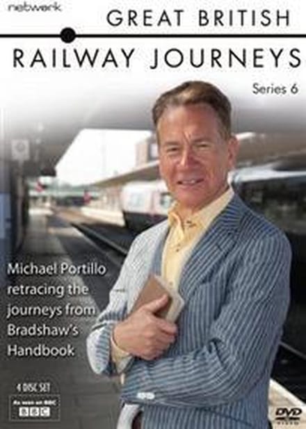 Great British Railway Journeys - Series 6