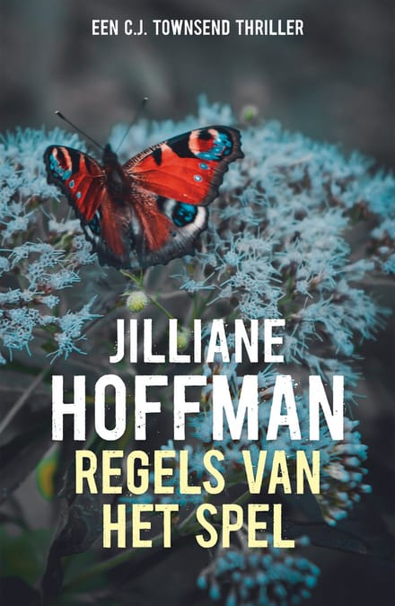 Regels Van Het Spel - C.J. Townsend - Jilliane Hoffman