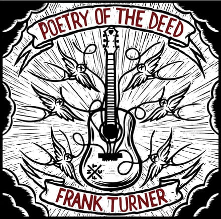 Poetry Of The Deed - Frank Turner