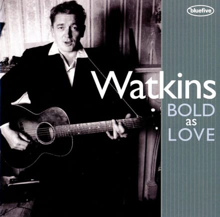 Watkins Bold As Love