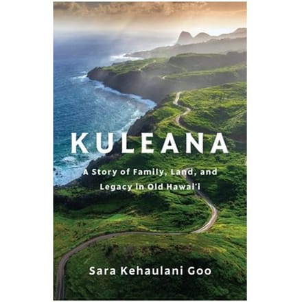 Kuleana - Sara Kehaulani Goo