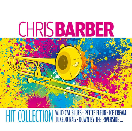 Chris Barber - Hit Collection