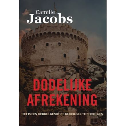 Dodelijke Afrekening - Camille Jacobs