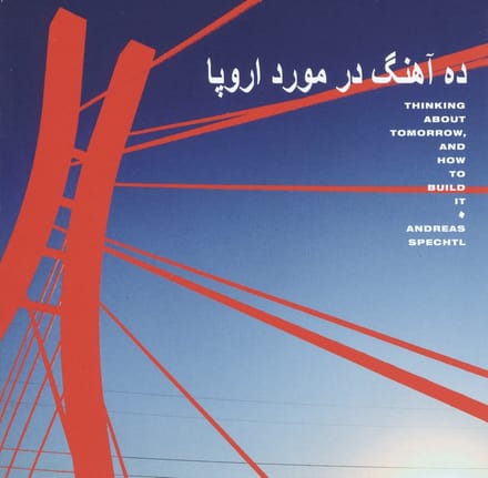 Andreas Spechtl - Thinking About Tomorrow, And How To Build It (LP)