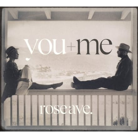Rose ave - You + Me / Alecia Moore &amp; Dallas Green - CD