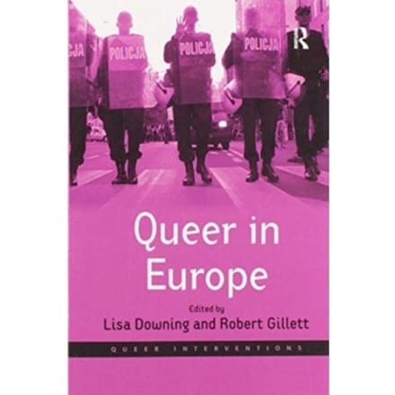 Queer In Europe - Robert Gillett