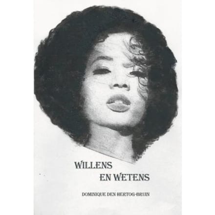 Willens En Wetens - Dominique den Hertog-Bruin