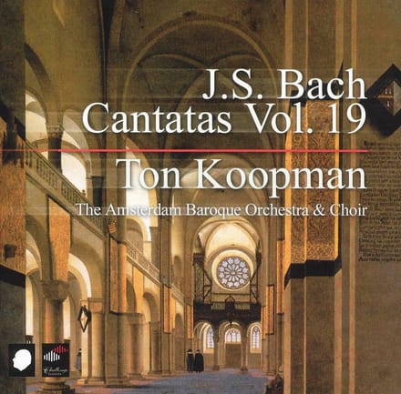 J.S. Bach: Cantatas Vol. 19 - Amsterdam Baroque Orchestra & To