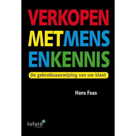 Verkopen Met Mensenkennis - Hans Faas