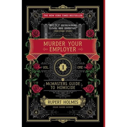 Murder Your Employer - Rupert Holmes
