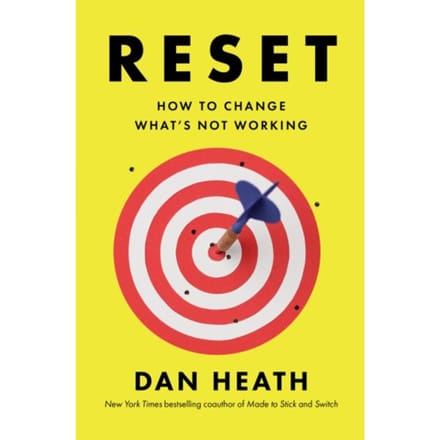 Reset - Dan Heath