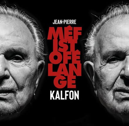 Jean-Pierre Kalfon - Méfistofélange (CD)