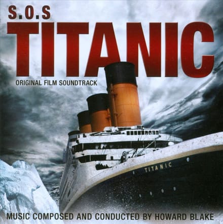 Howard Blake - S.O.S. Titanic (CD)