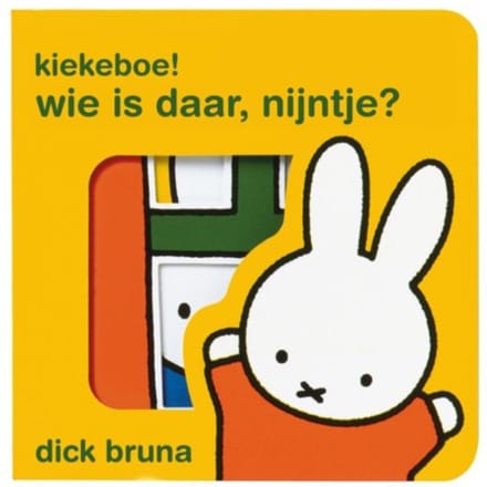 Kiekeboe! Wie Is Daar, Nijntje? - Dick Bruna