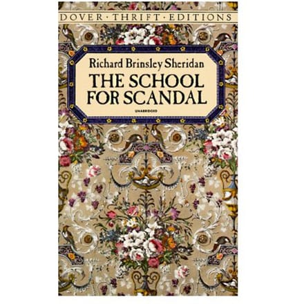 The School For Scandal - Richard Brinsley Sheridan