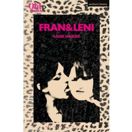 Fran & Leni - Modern Plays - Sadie Hasler