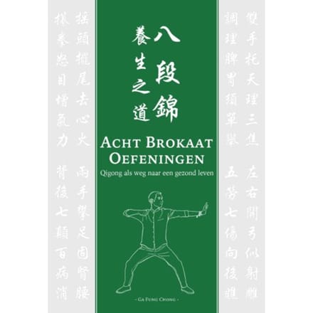 Acht Brokaat Oefeningen - Ga Fung Chong