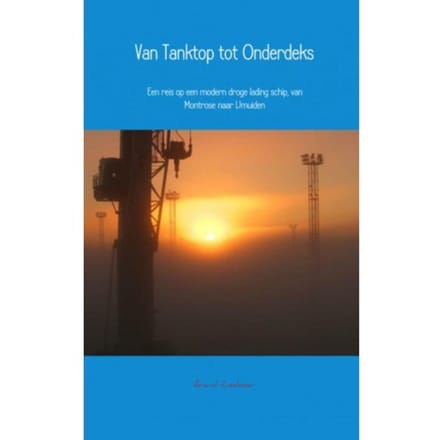 Van Tanktop Tot Onderdeks - Arend Zeebeer