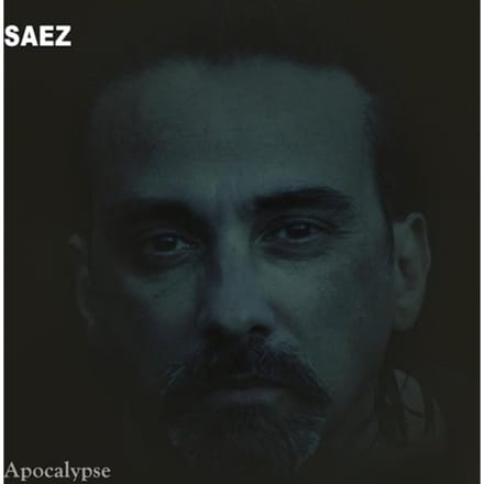 Apocalypse - Saez