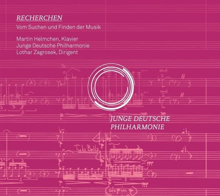 Martin Helmchen, Junge Deutsche Philharmonie, Lothar Zagrosek - Recherchen (CD)