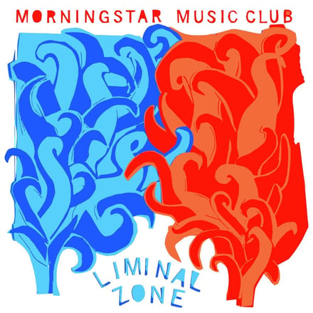 Morning Star Music Club - Liminal Zone (LP)