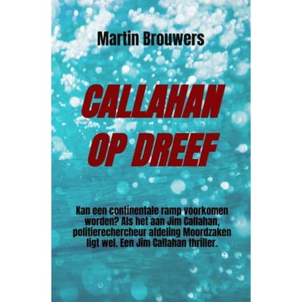 Callahan Op Dreef - Martin Brouwers