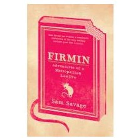 Firmin - Sam Savage