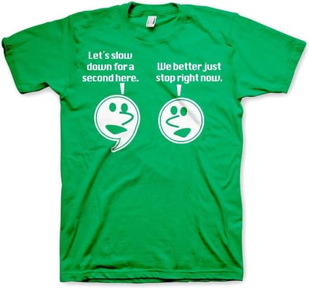 Hybris Let's Slow Down For A Second T-shirt Groen