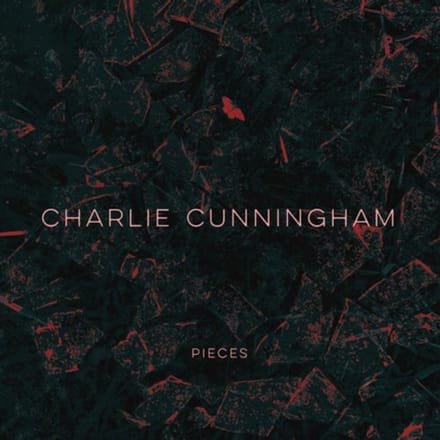 Pieces - Charlie Cunningham