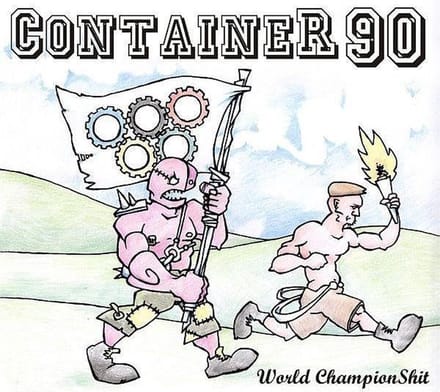 Container 90 - World ChampionShit (CD) (Limited Edition)
