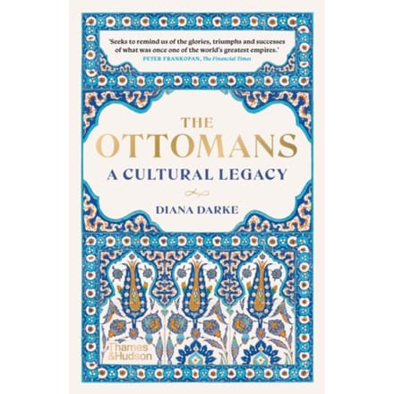 The Ottomans - Diana Darke