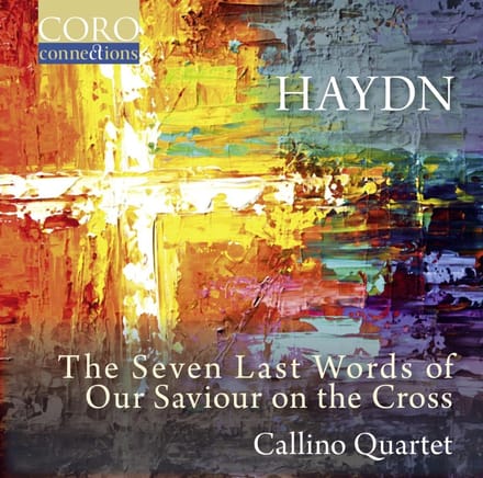 The Callino Quartet - The Seven Last Words Of Our Saviour On The Cross (CD)
