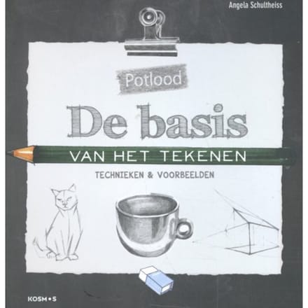 De Basis Van Het Tekenen - Angela Schultheiss