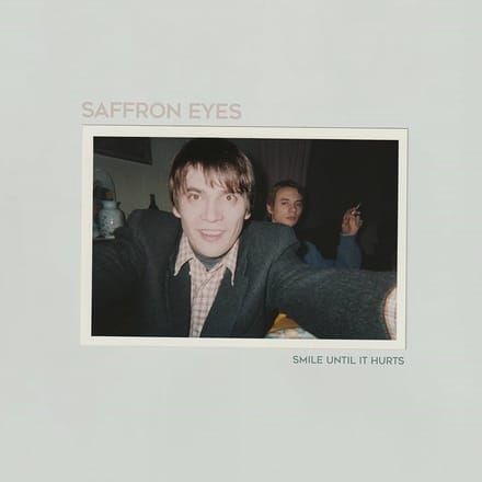 Saffron Eyes - Smile Until It Hurts (CD)