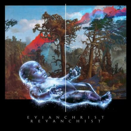 Revanchist - Evian Christ
