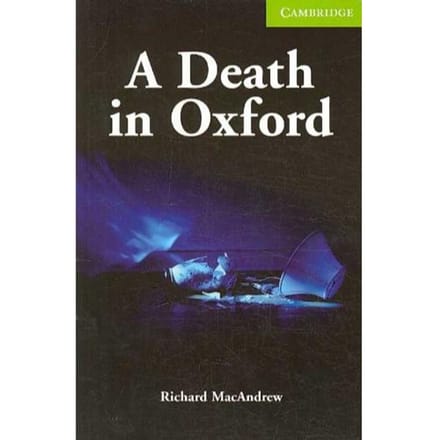 A Death In Oxford Starter/Beginner - Richard MacAndrew