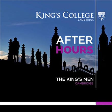 The King's College Choir Of Cambridge - After Hours (CD)