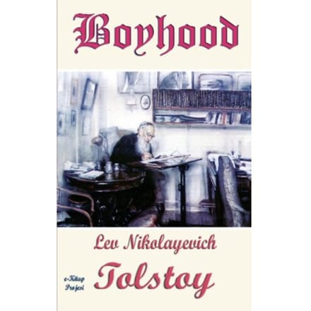Boyhood - Leon Tolstoy