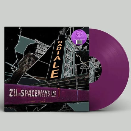Zu + Spaceways Inc. - Radiale (LP) (Coloured Vinyl)