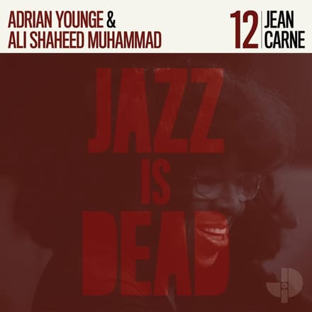Jean Carne, Adrian Younge & Ali Shaheed Muhammad - Jean Carne JID012 (CD)