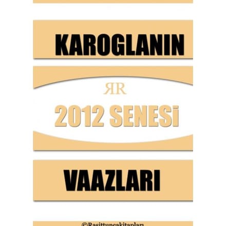 Rasit Tuncanın 2012 Senesinde Yaptığı Tasavvufi Vaazlar - Raşit Tunca