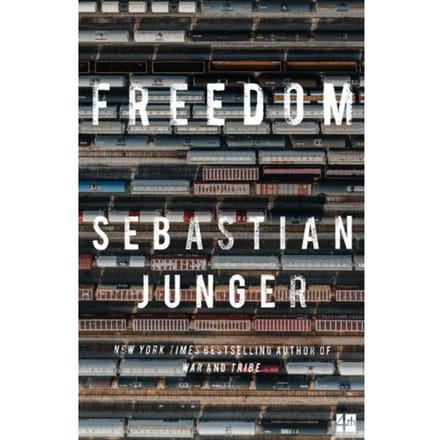 Freedom - Sebastian Junger