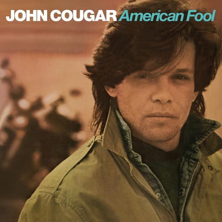 American Fool - John Mellencamp