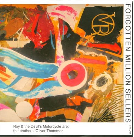 Roy & The Devil's Motorcycle - Forgotten Million Sellers (LP | CD)