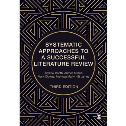 Systematic Approaches To A Successful Literature Review - Booth, Andrew