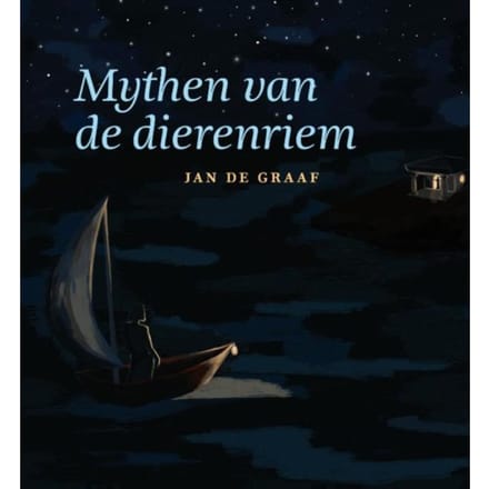 Mythen Van De Dierenriem - Jan de Graaf