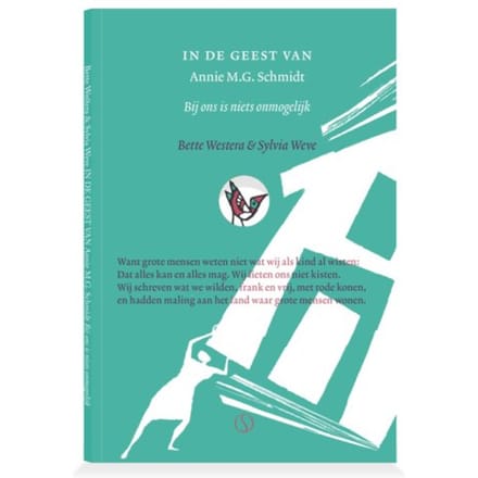 In De Geest Van Annie M.G. Schmidt - In De Geest Van - Bette Westera