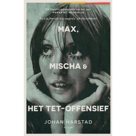 Max, Mischa & Het Tet-Offensief - Johan Harstad
